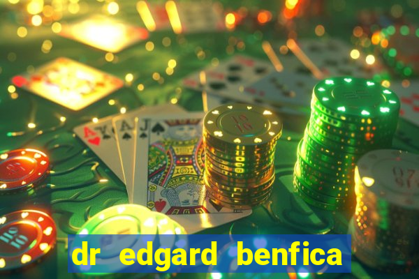 dr edgard benfica varginha mg